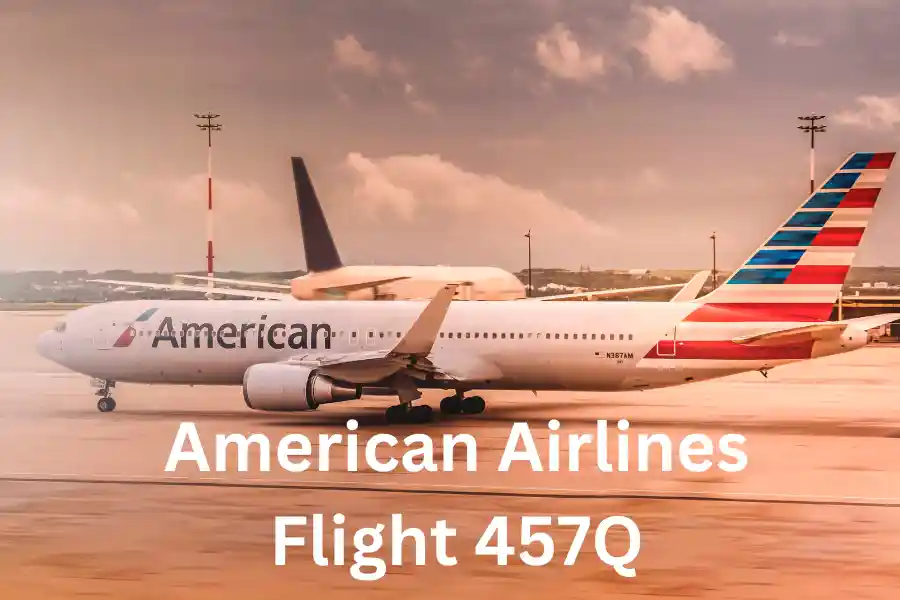 Insider Tips for Making the Most of American Airlines Flight 457Q in 2024