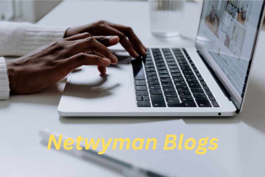 Exploring the Latest Trends in Tech with Netwyman Blogs in 2024 (Updated Version July)