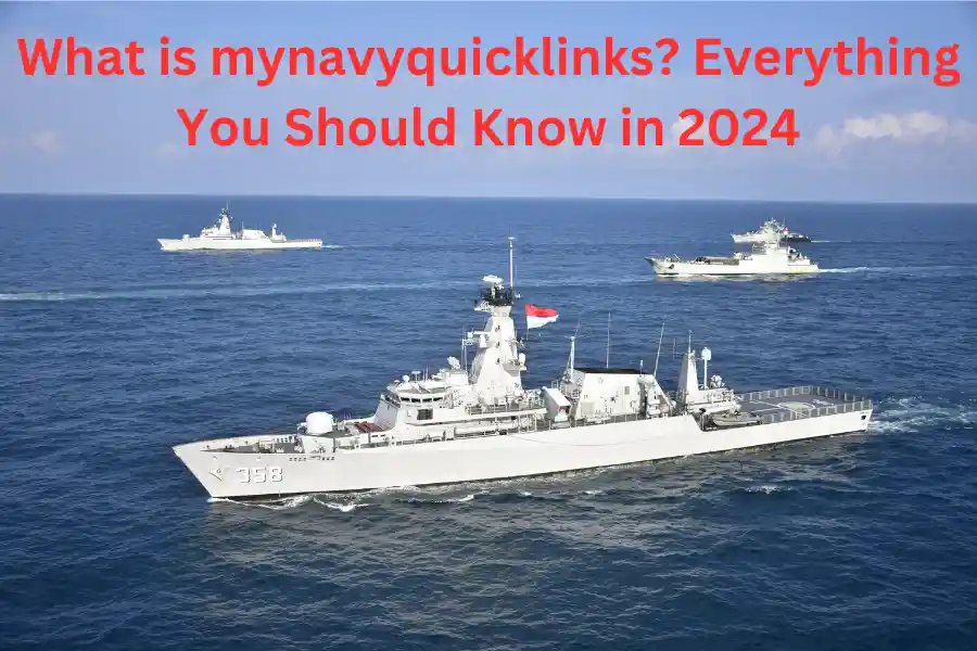 What is mynavyquicklinks? Everything You Should Know in 2024